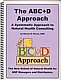 ABC+D Approach To Natural Healing, A Course by Steven Horne