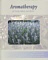 Aromatherapy for Body, Mind and Spirit by Larissa Jones