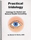Practical Iridology, A Course by Steven Horne